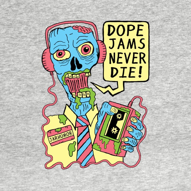 Dope Jams Zombie by jarhumor